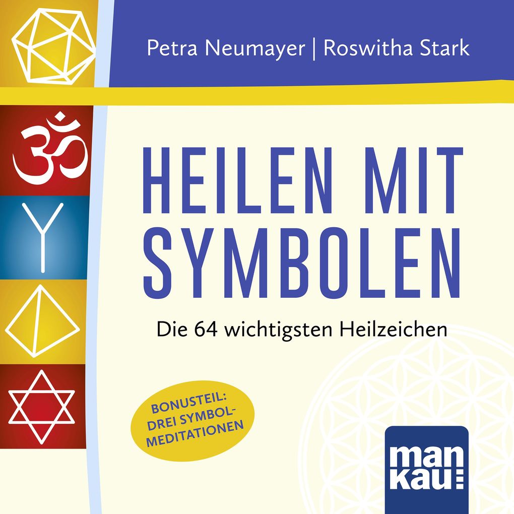 Produktbild: Heilen mit Symbolen. Das Hörbuch | Roswitha Stark, Petra Neumayer