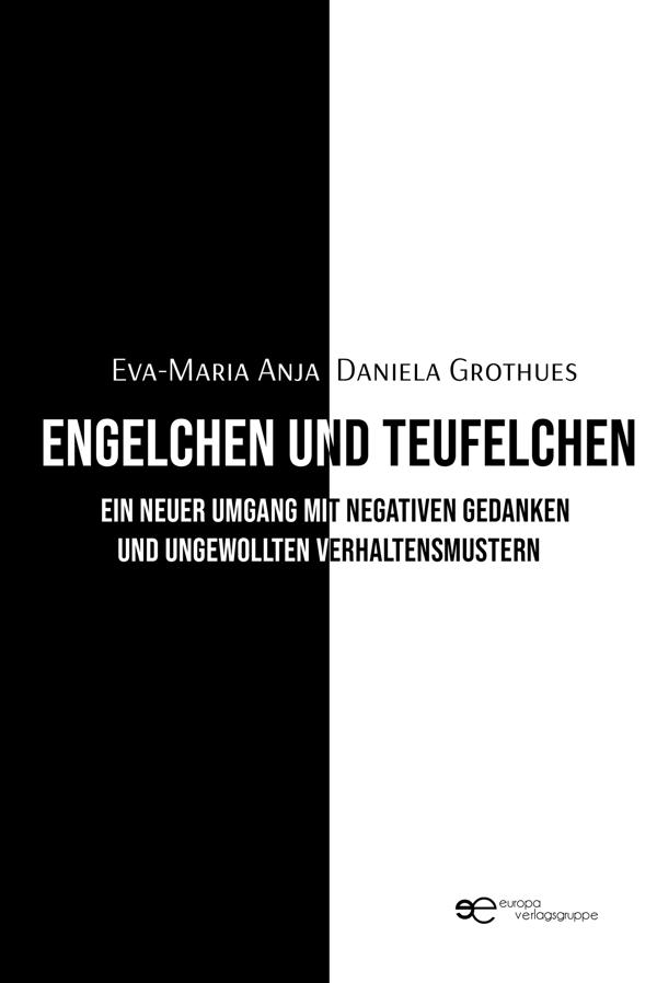 Produktbild: Engelchen und Teufelchen | Eva-Maria Anja, Daniela Grothues