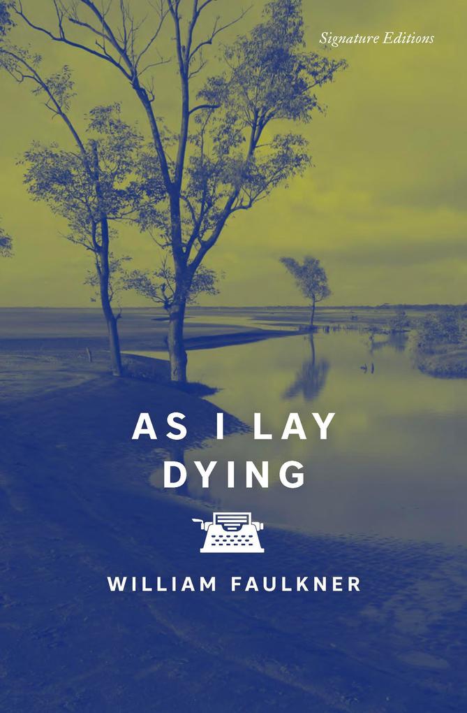 Produktbild: As I Lay Dying | William Faulkner
