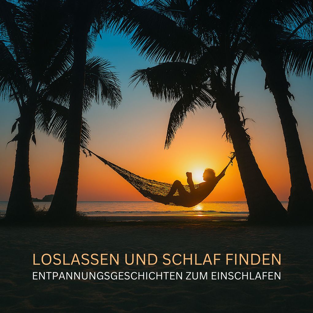 Produktbild: Loslassen und Schlaf finden - Entspannungsgeschichten zum Einschlafen | Patrick Lynen
