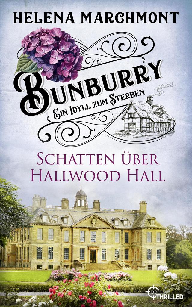 Produktbild: Bunburry - Schatten über Hallwood Hall | Helena Marchmont