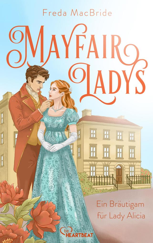 Produktbild: Mayfair Ladys - Ein Bräutigam für Lady Alicia | Freda MacBride