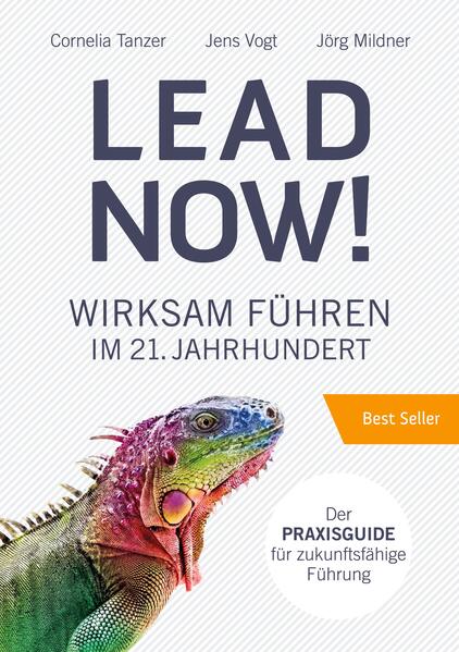 Produktbild: Lead Now! | Cornelia Tanzer, Jens Vogt, Jörg Mildner