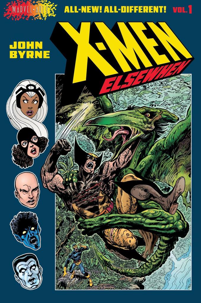 Produktbild: X-Men: Elsewhen (Volume 1 of 3) | John Byrne