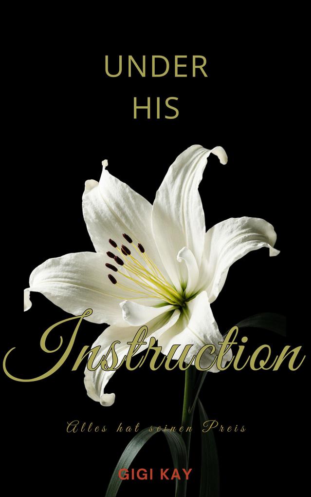 Produktbild: Under his Instruction | Gigi Kay, Nicole Rott