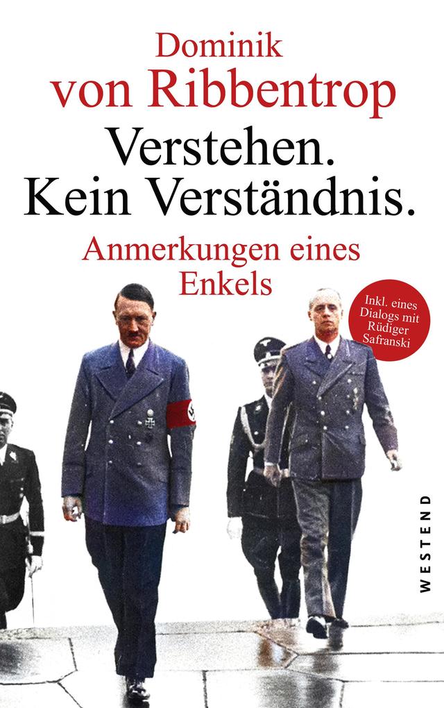 Produktbild: Verstehen. Kein Verständnis. | Dominik von Ribbentrop