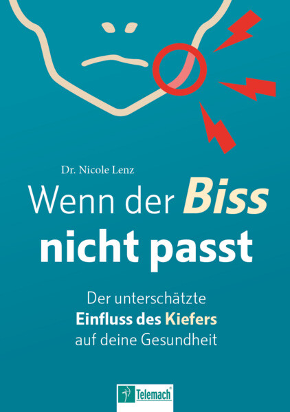 Produktbild: Wenn der Biss nicht passt | Nicole Lenz