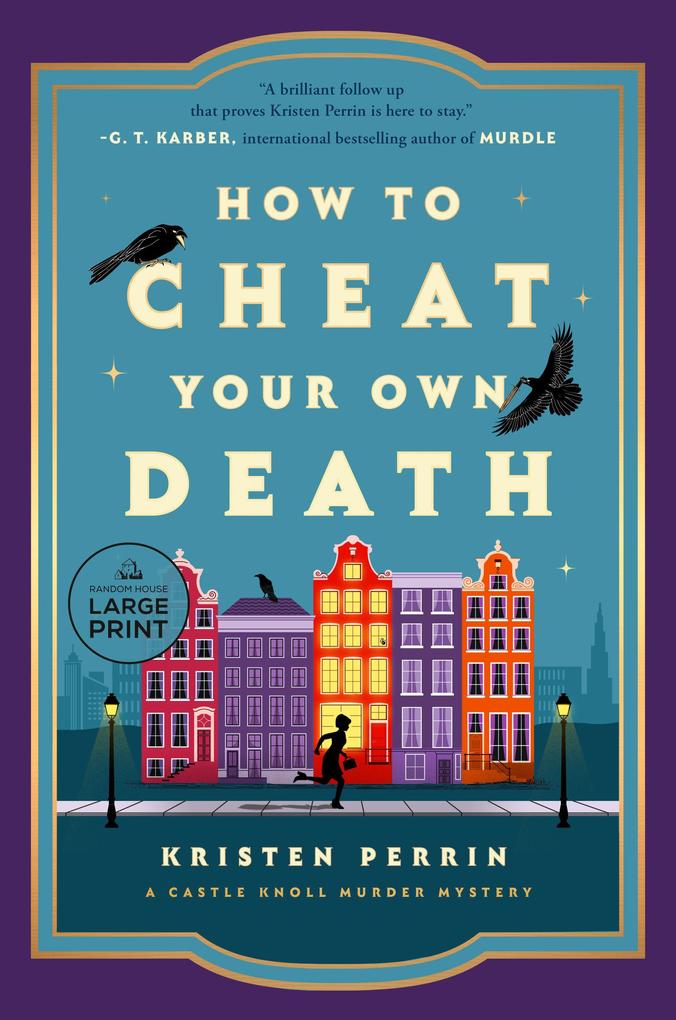 Produktbild: How to Cheat Your Own Death | Kristen Perrin