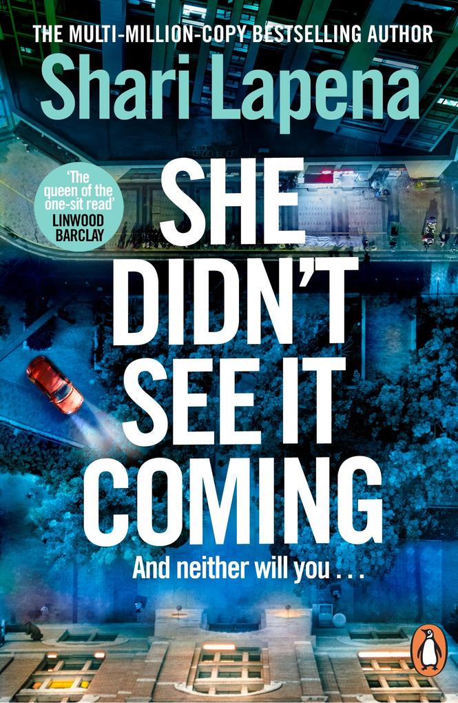 Produktbild: She Didn't See It Coming | Shari Lapena