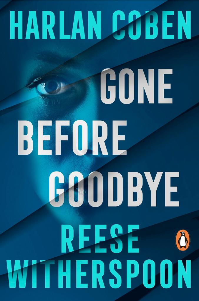 Produktbild: Gone Before Goodbye | Harlan Coben, Reese Witherspoon