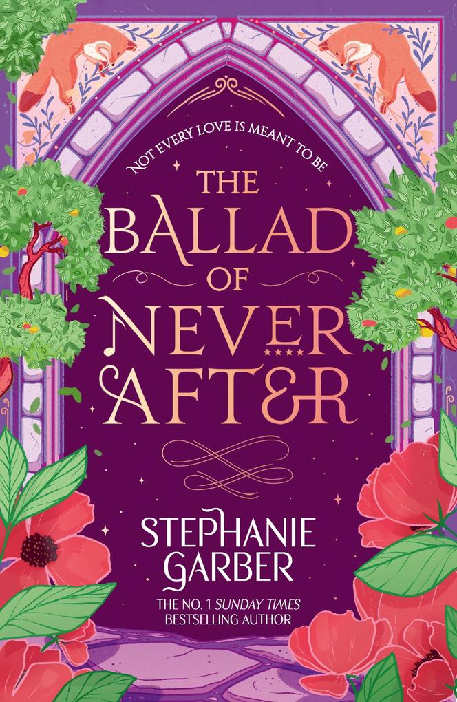 Produktbild: The Ballad of Never After | Stephanie Garber