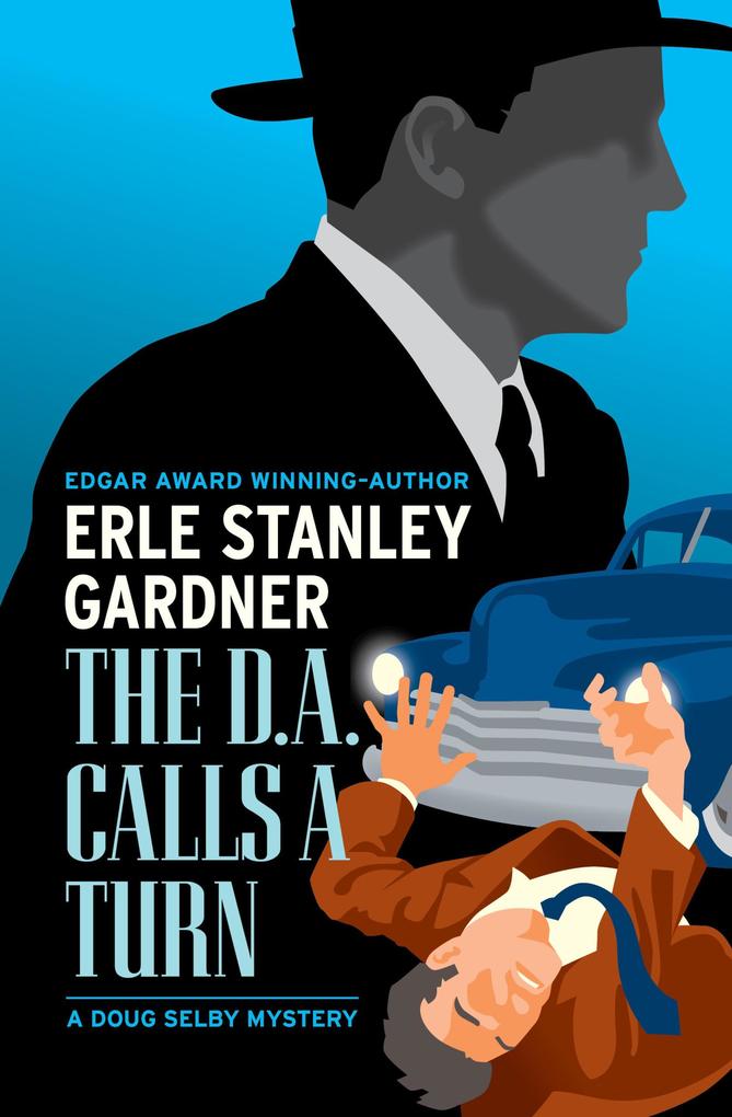 Produktbild: The D.A. Calls a Turn | Erle Stanley Gardner