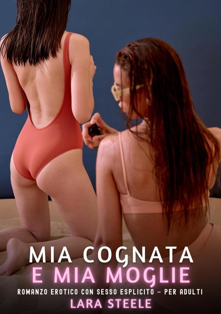 Produktbild: Mia Cognata e mia Moglie | Lara Steele