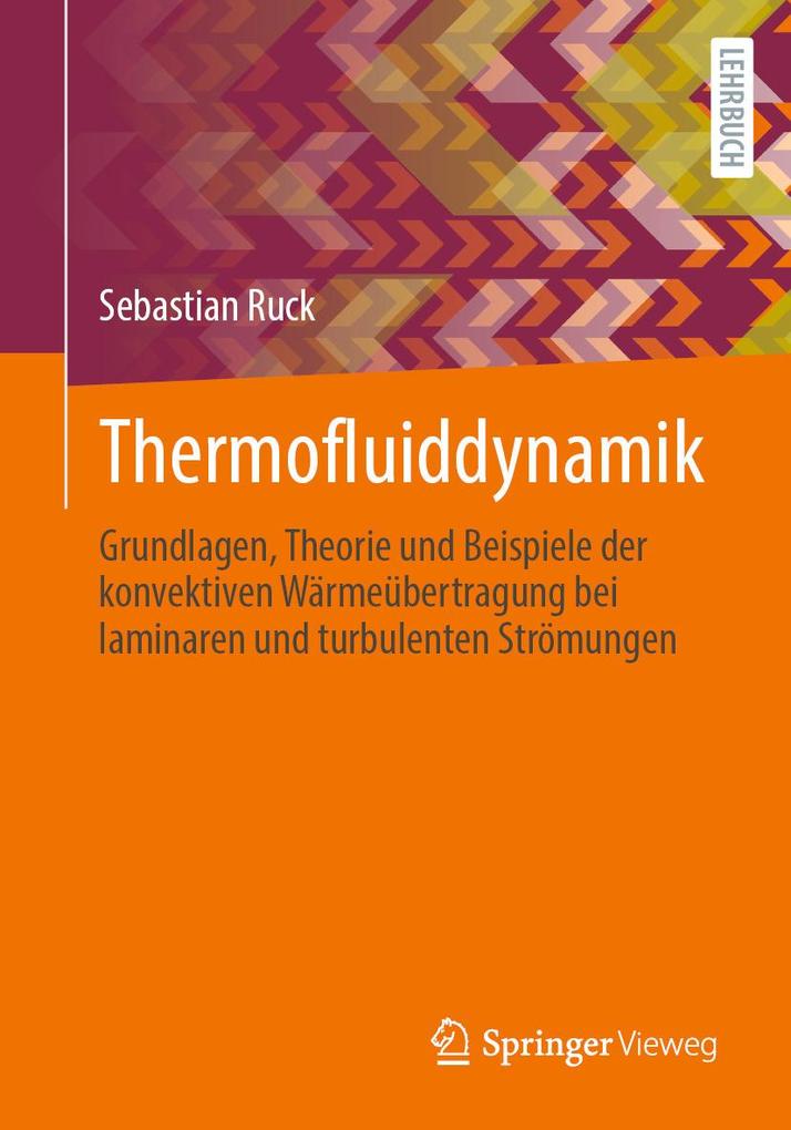 Produktbild: Thermofluiddynamik | Sebastian Ruck