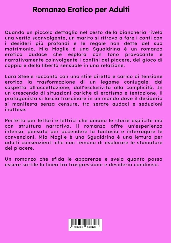 Weitere Ansicht: Mia Moglie è una Sgualdrina | Lara Steele