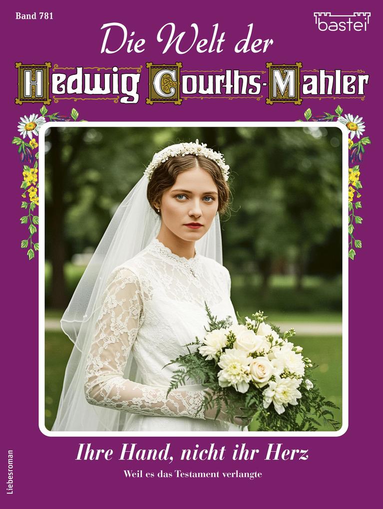 Produktbild: Die Welt der Hedwig Courths-Mahler 781 | Eva Berger