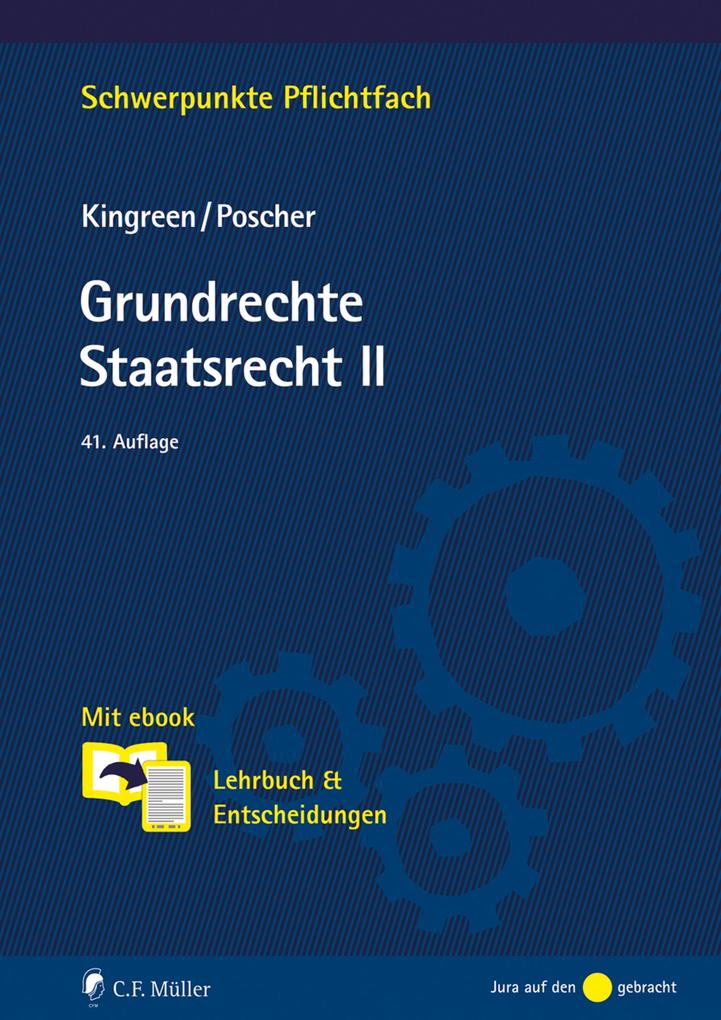 Produktbild: Grundrechte. Staatsrecht II | Thorsten Kingreen, Ralf Poscher