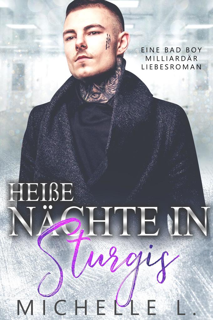 Produktbild: Heiße Nächte in Sturgis | Michelle L.