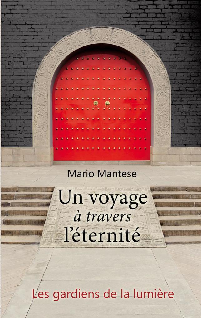 Produktbild: Un voyage à travers léternité | Mario Mantese