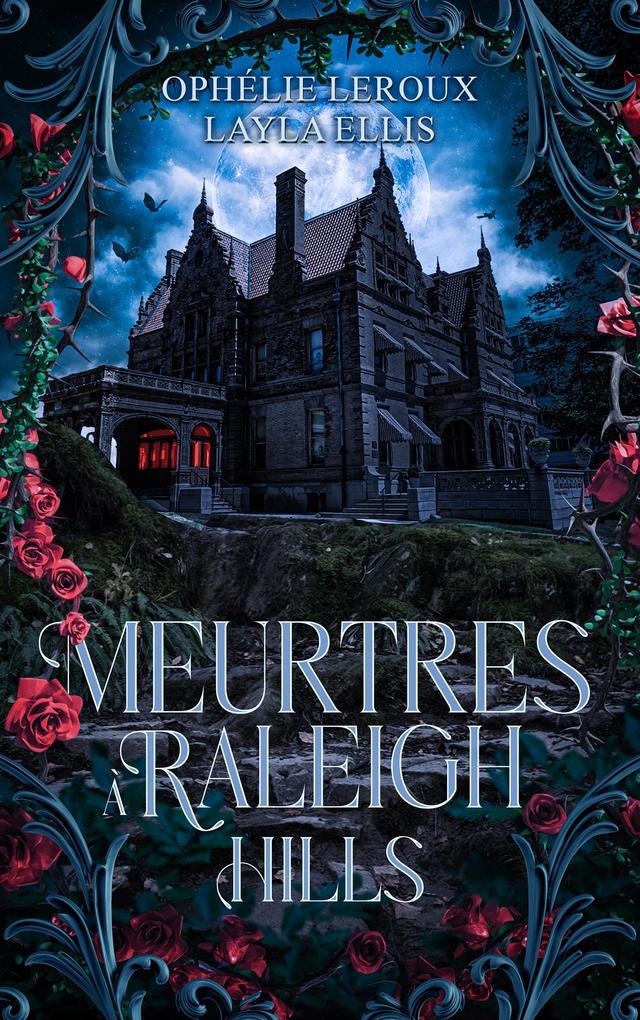 Produktbild: Meurtres à Raleigh Hills | Ophélie Leroux, Madame Layla Ellis