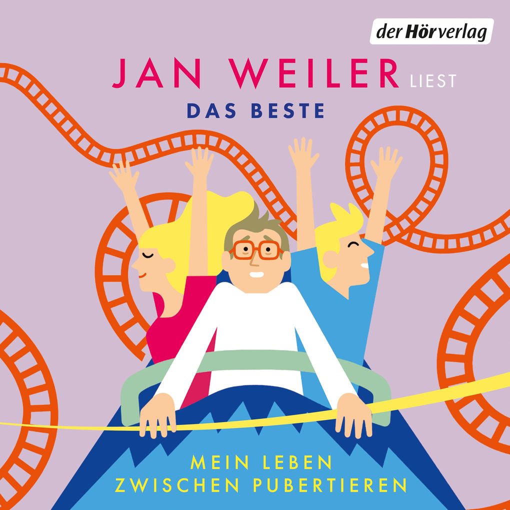 Produktbild: Das Beste! Mein Leben zwischen Pubertieren | Jan Weiler