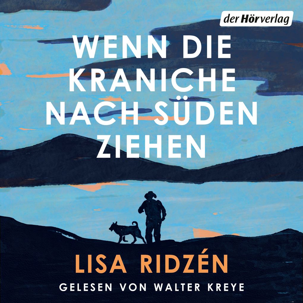 Produktbild: Wenn die Kraniche nach Süden ziehen | Lisa Ridzén