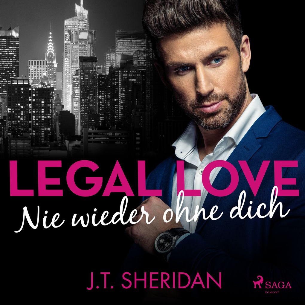 Produktbild: Legal Love - Nie wieder ohne dich | J.T. Sheridan
