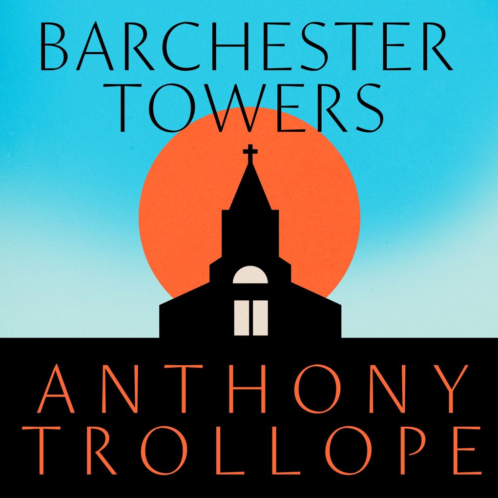 Produktbild: Barchester Towers | Anthony Trollope
