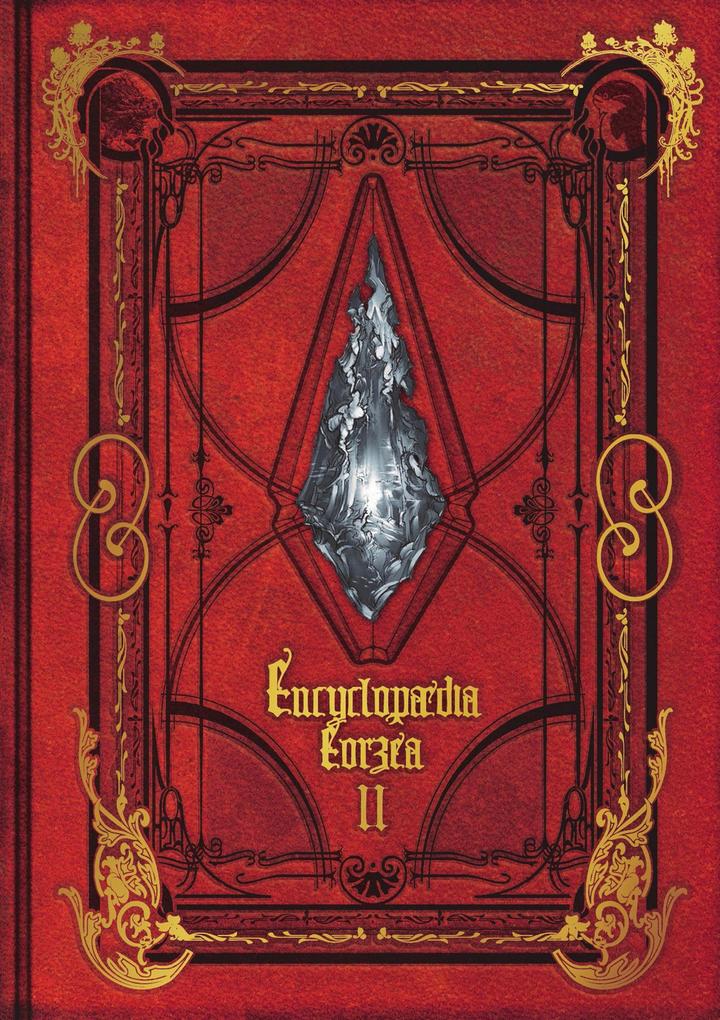 Produktbild: Encyclopaedia Eorzea ~The World of Final Fantasy XIV~ Volume II | Square Enix