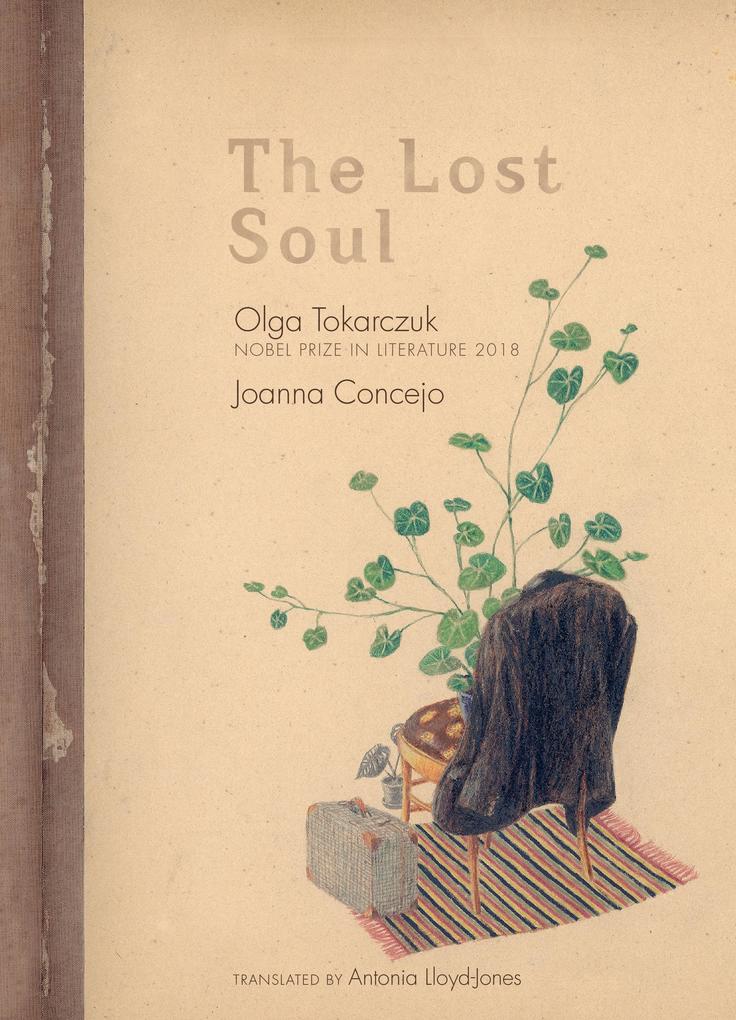 Produktbild: The Lost Soul | Olga Tokarczuk