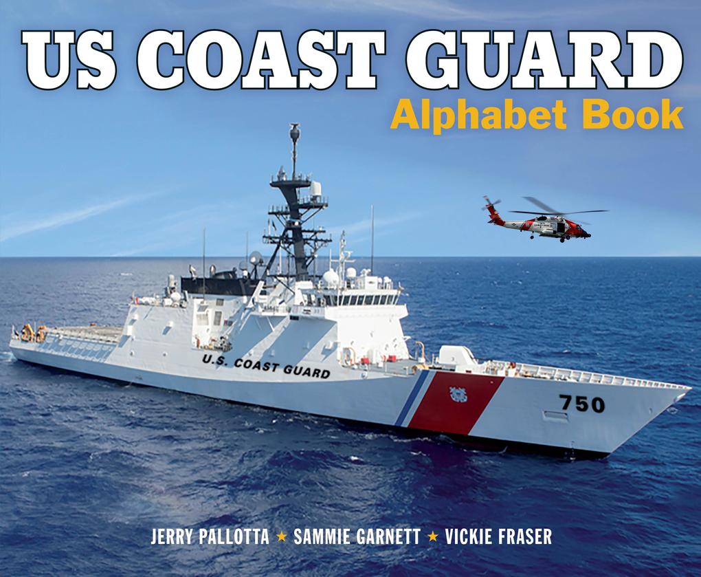 Produktbild: US Coast Guard Alphabet Book | Jerry Pallotta, Sammie Garnett