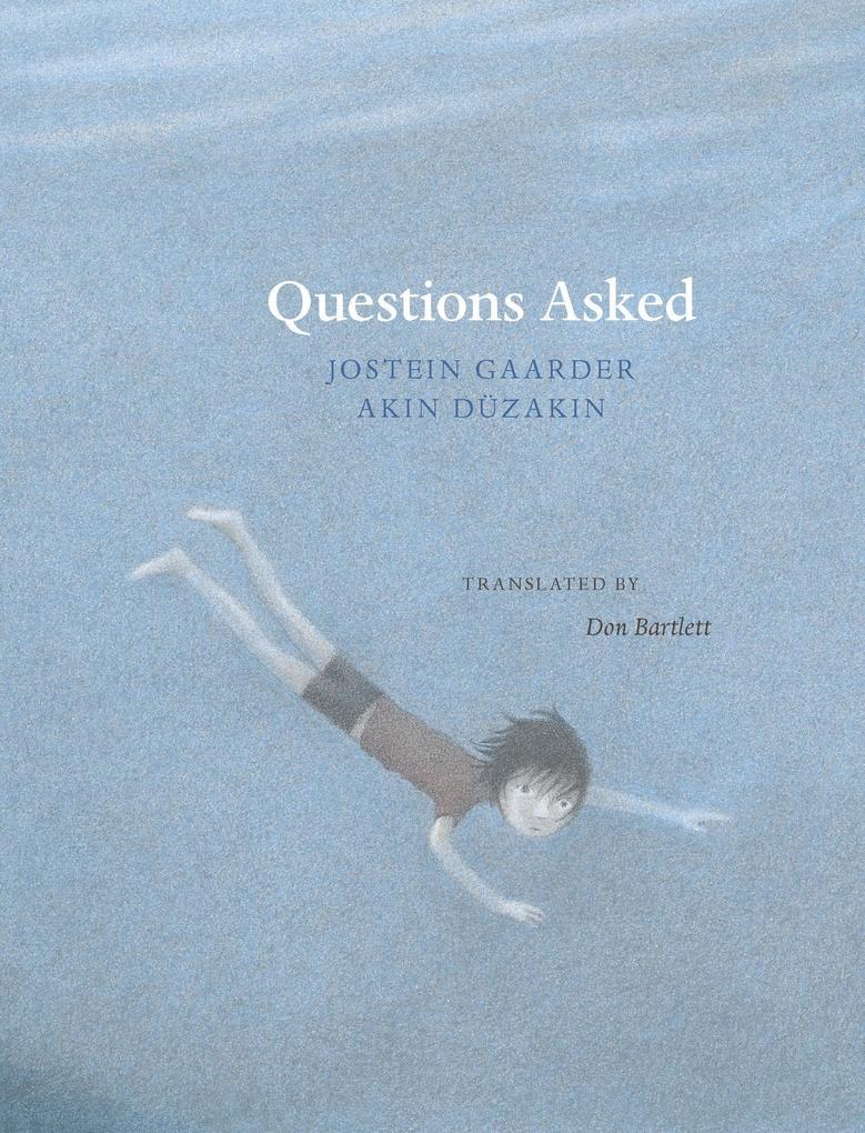 Produktbild: Questions Asked | Jostein Gaarder