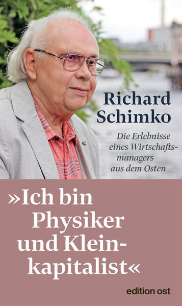 Produktbild: 'Ich bin Physiker und Kleinkapitalist' | Richard Schimko