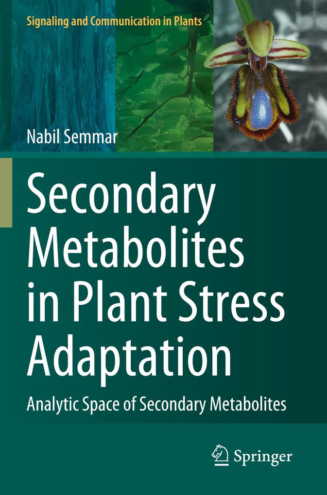 Produktbild: Secondary Metabolites in Plant Stress Adaptation | Nabil Semmar