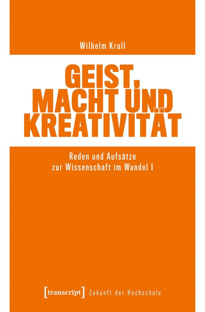 Produktbild: Geist, Macht und Kreativität | Wilhelm Krull