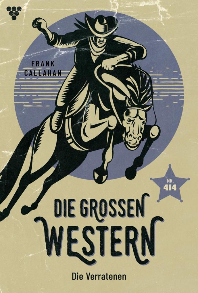 Produktbild: Die Verratenen | Frank Callahan