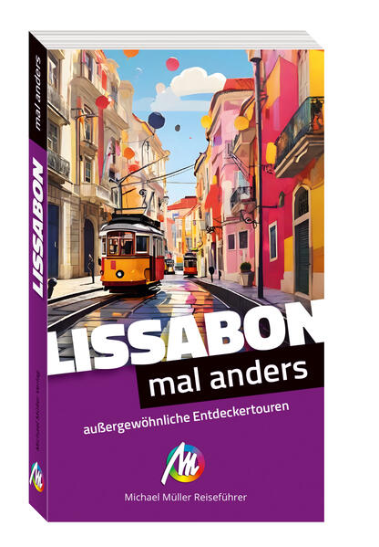 Produktbild: Lissabon - mal anders MICHAEL MÜLLER REISEFÜHRER | Johannes Beck