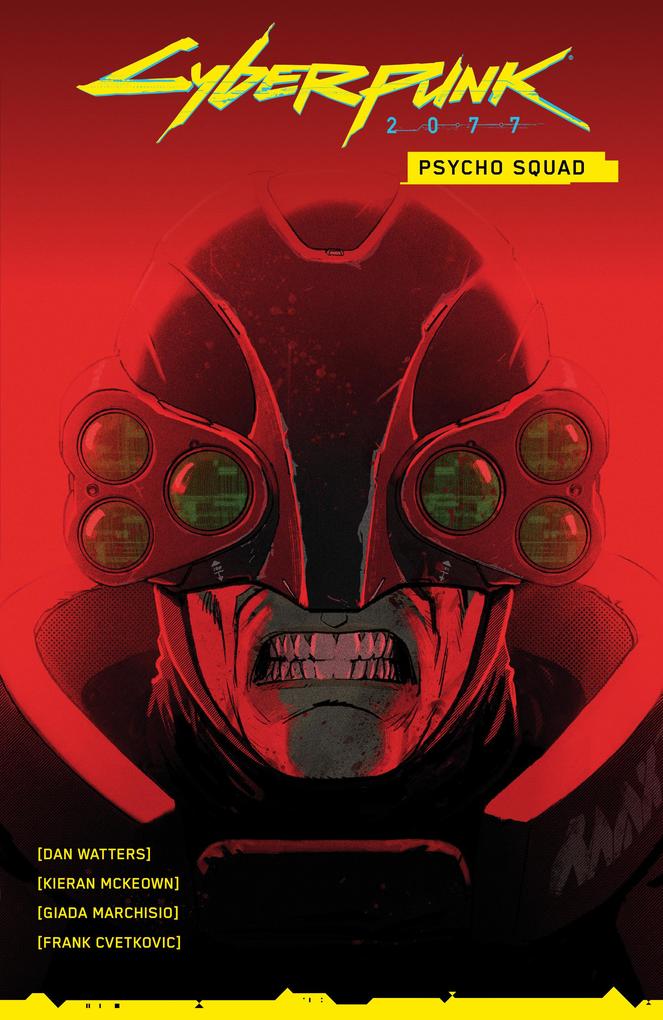 Produktbild: Cyberpunk 2077: Psycho Squad | Dan Watters