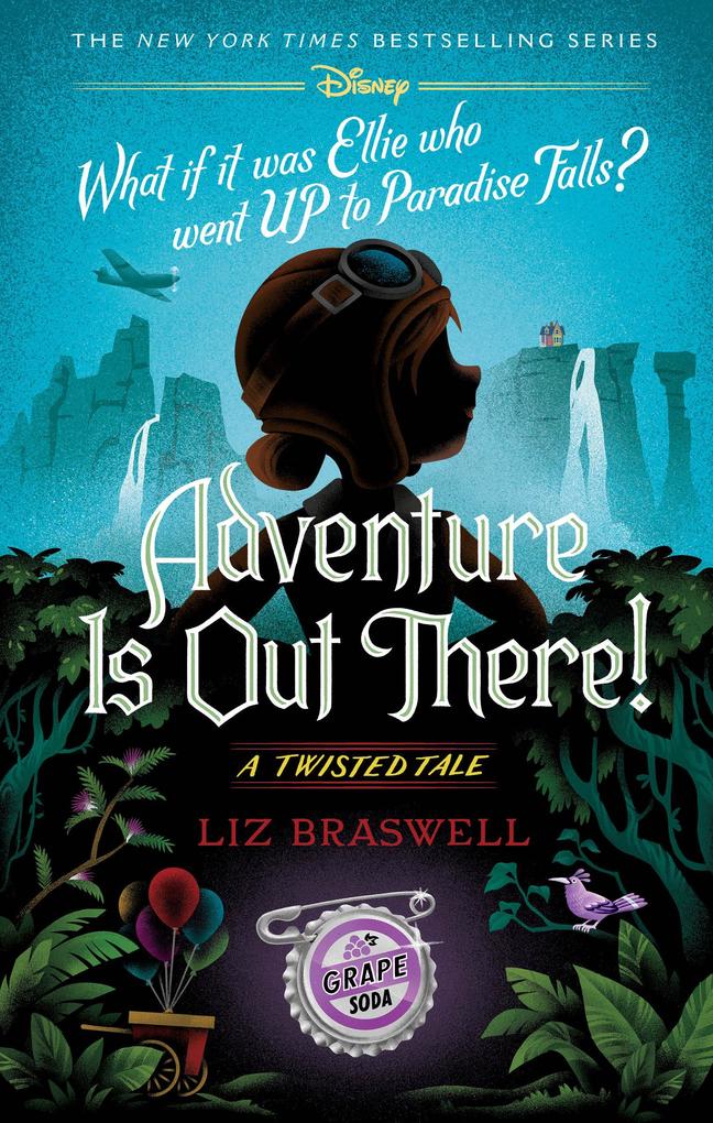 Produktbild: Adventure Is Out There! | Liz Braswell