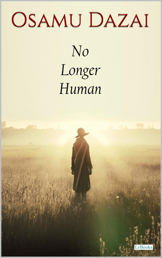 Produktbild: No Longer Human - Osamu Dazai | Osamu Dazai