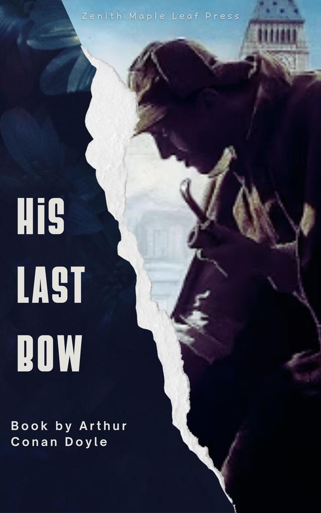 Produktbild: His Last Bow | Arthur Conan Doyle