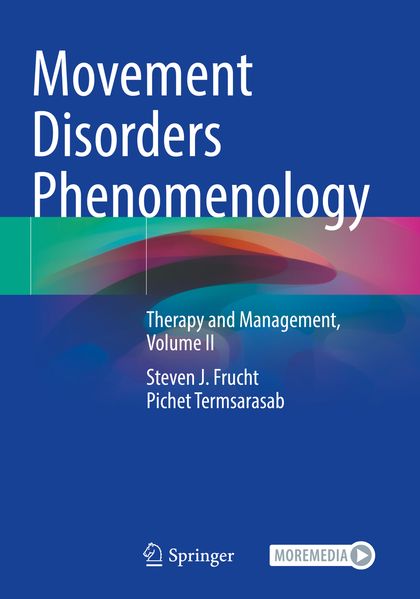 Produktbild: Movement Disorders Phenomenology | Steven J. Frucht, Pichet Termsarasab