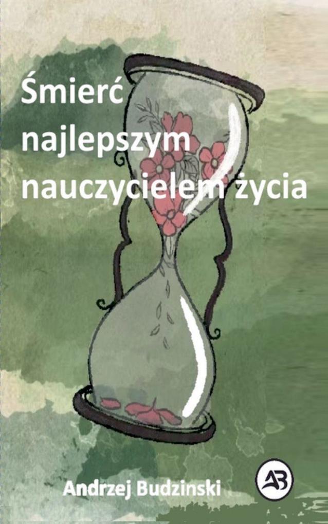 Produktbild: mier najlepszym nauczycielem ycia | Andrzej Budzinski