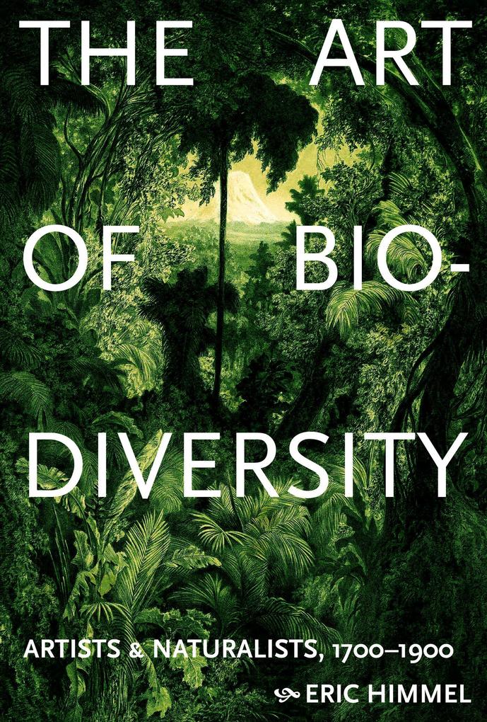 Produktbild: The Art of Biodiversity | Eric Himmel
