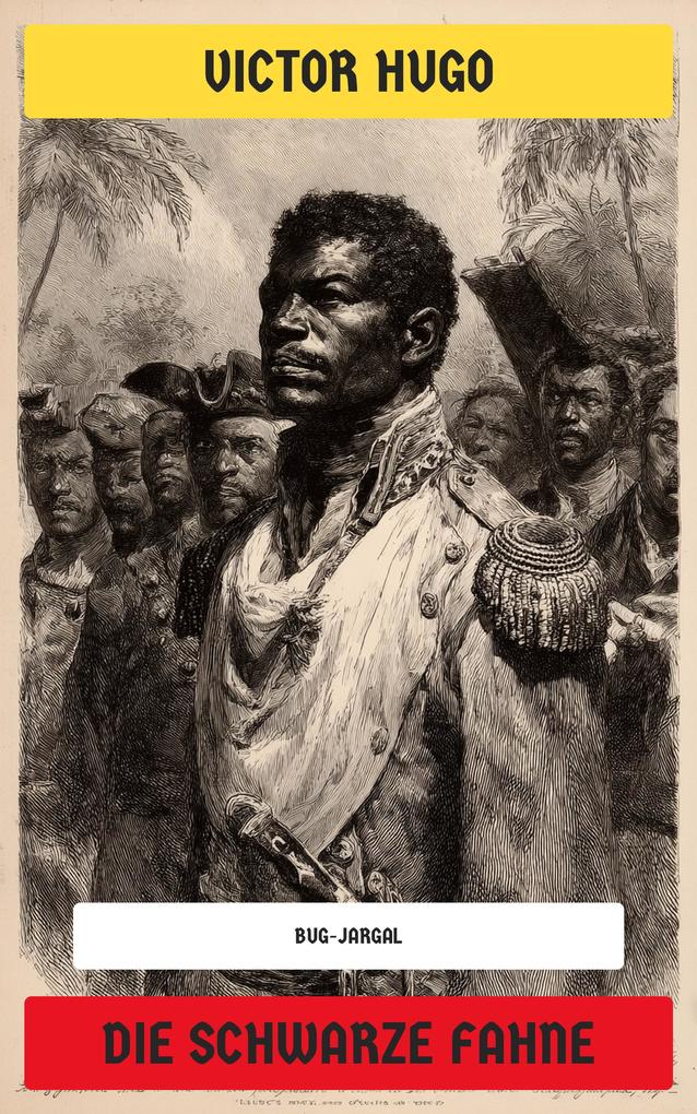 Produktbild: Die schwarze Fahne | Victor Hugo