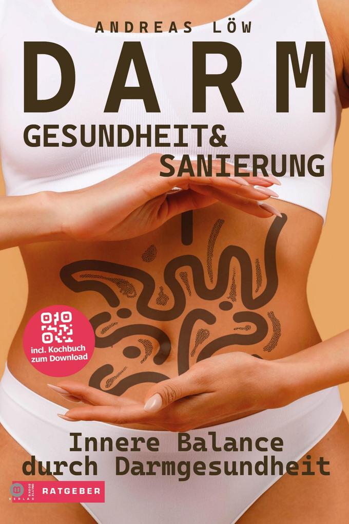 Produktbild: Darmgesundheit und Darmsanierung für vitale Balance | Andreas Löw