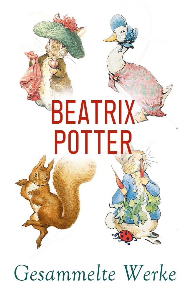 Produktbild: Beatrix Potter - Gesammelte Werke | Beatrix Potter