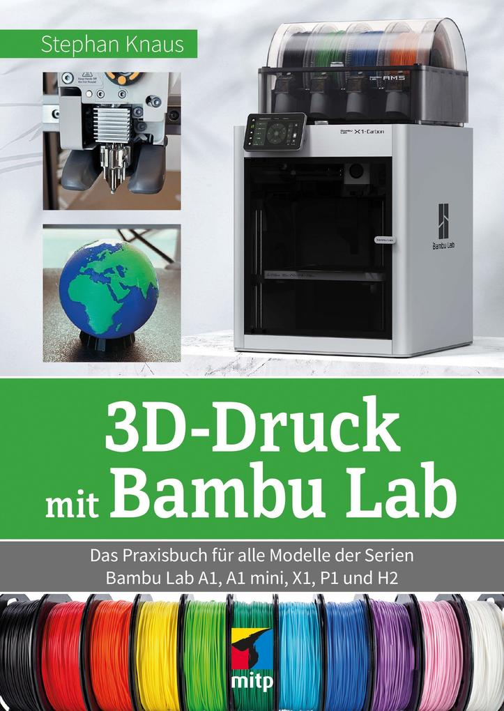 Produktbild: 3D-Druck mit Bambu Lab | Stephan Knaus