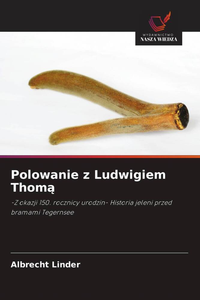 Produktbild: Polowanie z Ludwigiem Thom | Albrecht Linder