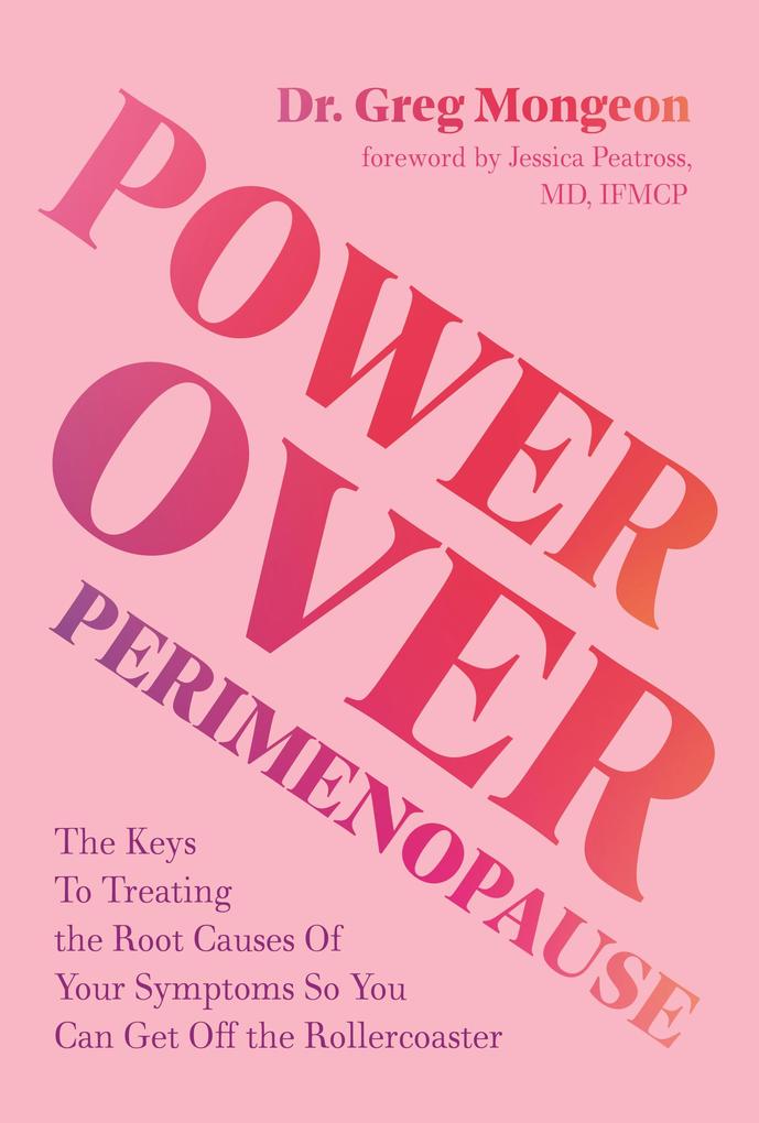 Produktbild: Power Over Perimenopause | Greg Mongeon
